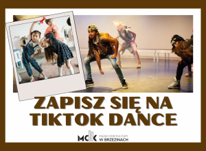 Rusza nabór na TikTok Dance!
